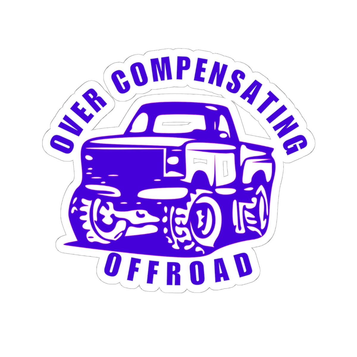 Over Compensating Offroad Stickers